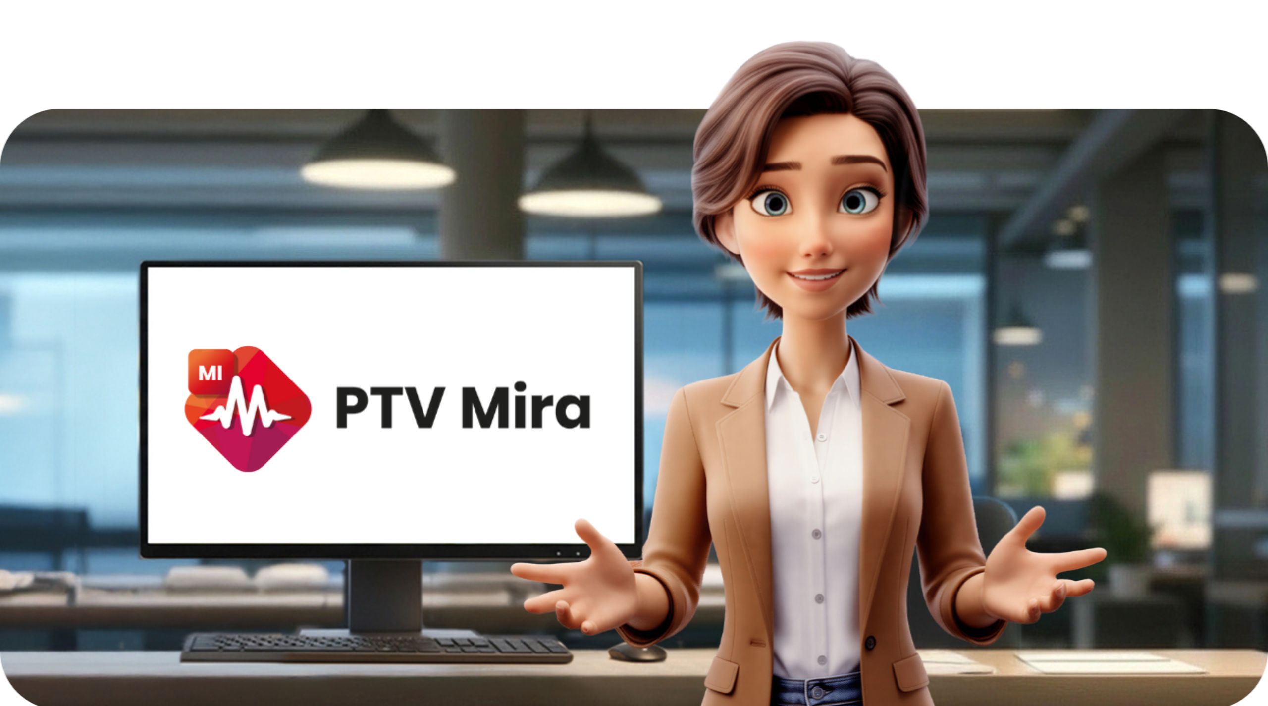 PTV Mira